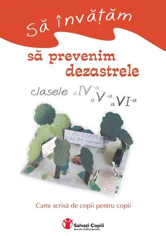 Să învăţăm să prevenim dezastrele