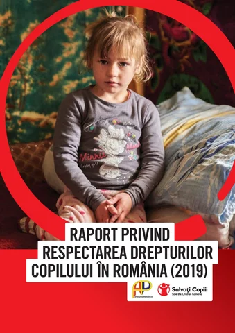 Raport privind respectarea drepturilor copilului în România (2019)