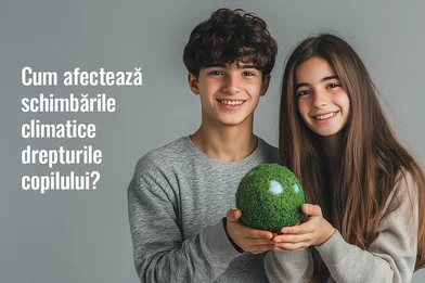 Cum afectează schimbarile climatice drepturile copilului?